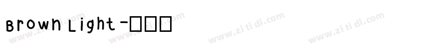 Brown Light字体转换